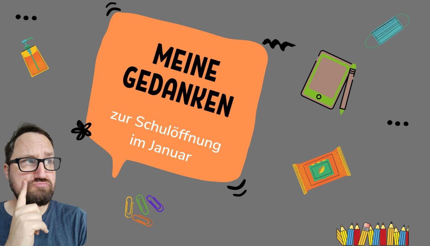 Header zum Text "Meine Gedanken zur Schulöffnung im Januar"