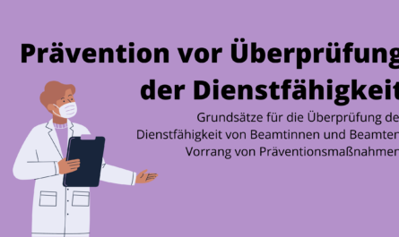 Präventionsverfahren vor Überprüfung der Dienstfähigkeit