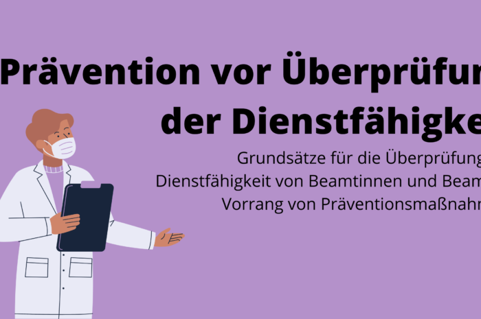 Präventionsverfahren vor Überprüfung der Dienstfähigkeit